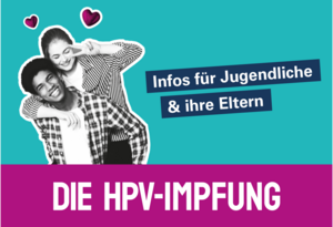 Grafik:Junger Mann trägt junge Frau auf seinem Rücken. Schriftzug: Die HPV-Imfpung. Infos für Jugendliche & Eltern.