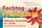 Grafik mit Schriftzug: Fachtag Pflege, 15. Juli 2026, 12 - 17 Uhr im Landratsamt Fürstenfeldbruck